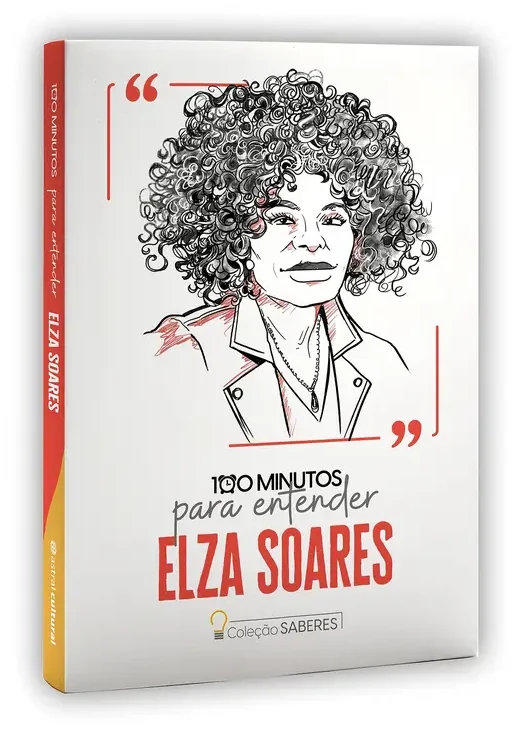 Capa do livro 100 Minutos para Entender Elza Soares, com o retrato dela em traço.
